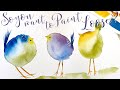 How to Paint Cute Colorful Birds for Beginners | Easy Tutorial to Master Loose Watercolor Painting