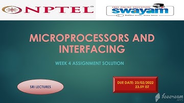 MICROPROCESSORS AND INTERFACING WEEK 4 ASSIGNMENT SOLUTION