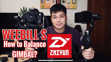 HOW TO BALANCE WEEBILL S GIMBAL 2020 | FILIPINO LANGUAGE | ZHIYUN