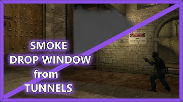 Smoke Drop Window from Tunnels on Cobblestone | Counter Strike: Global Offensive