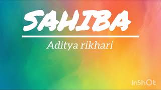 Sahiba ❤️ | Aditya Rikhari | Heart Touching Love Song 🎶#Sahiba #AdityaRikhari #LoveSong #HindiSongs screenshot 1