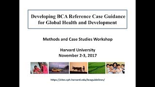 BCA Methods and Case Studies Workshop (November 2, 2017) - Session 4