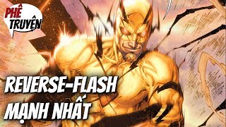 REVERSE-FLASH/EOBARD THAWNE LÀ AI? | NGUỒN GỐC NHÂN VẬT