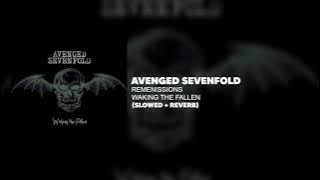 Download lagu 𝗔𝘃𝗲𝗻𝗴𝗲𝗱 𝗦𝗲𝘃𝗲𝗻𝗳𝗼𝗹𝗱 - 𝗥𝗲𝗺𝗲𝗻𝗶𝘀𝘀𝗶𝗼𝗻𝘀 (𝗦𝗹𝗼𝘄𝗲𝗱 𝗥𝗲𝘃𝗲𝗿𝗯)