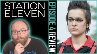 Who are the MONSTERS? [Station Eleven Episode 4 Review]