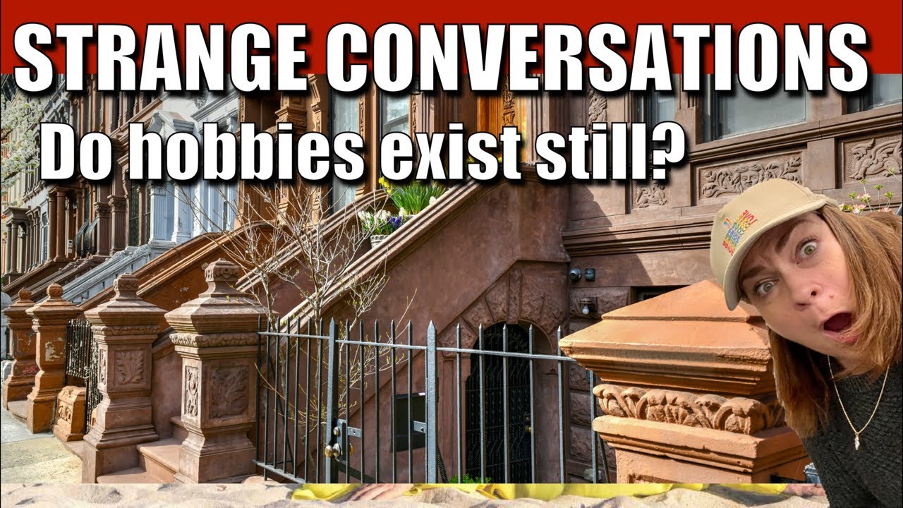 LIVE • Who’s still doing Hobbies? Strange Conversations! #NYC #life