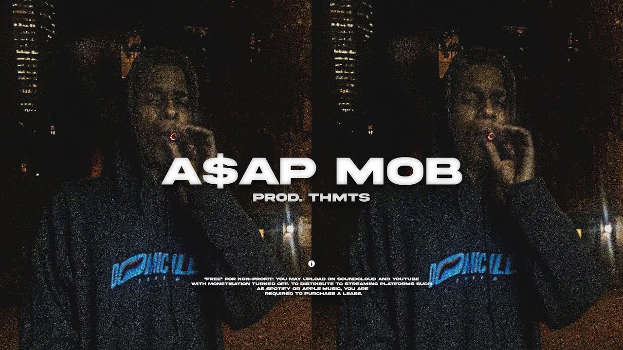 [free] asap rocky + clams casino type beat "aap mob" (prod. THMTS