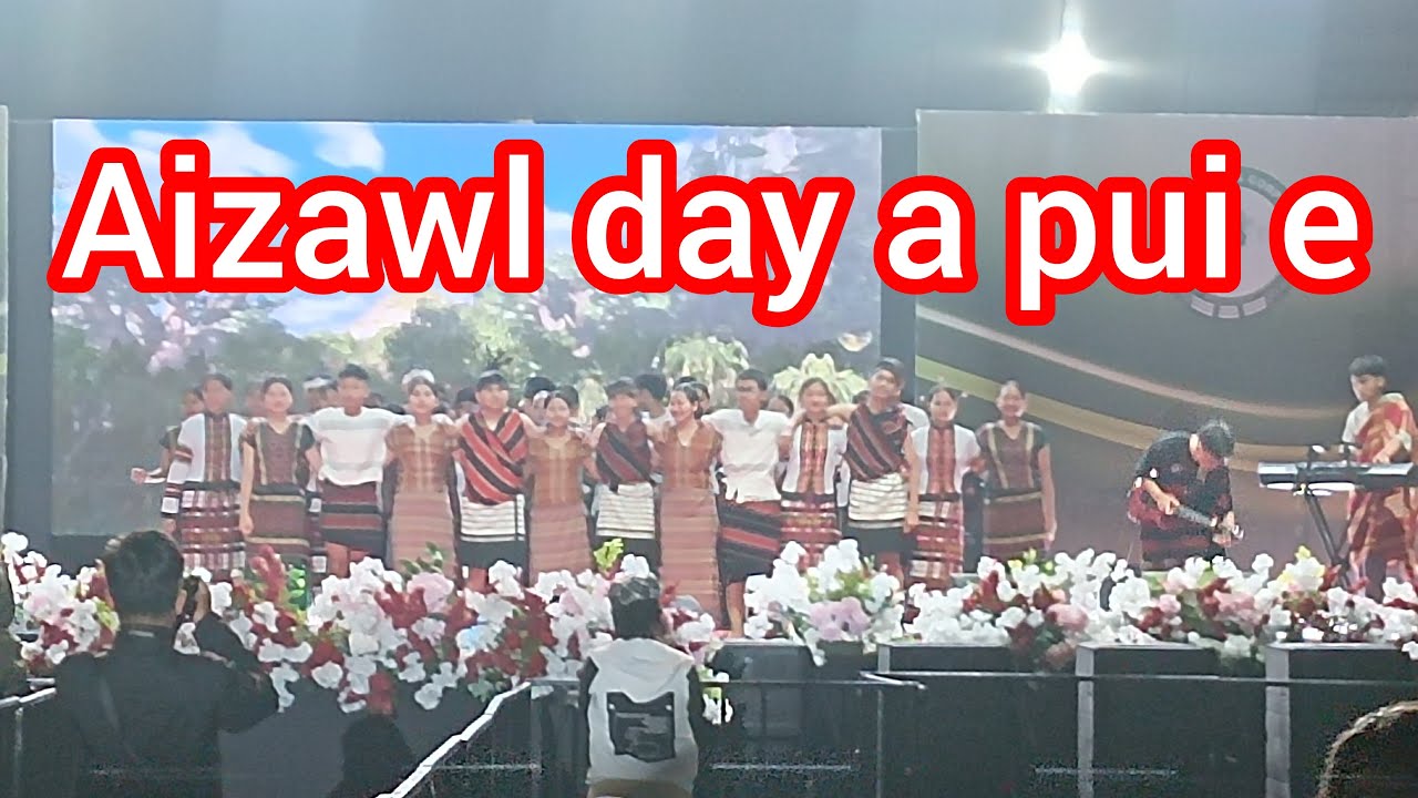 ZAN AIZAWL DAY AH ZAITHIAM LAR AN ZAI DAWN