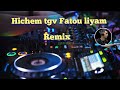Cheb hichem TGV _ FATOU LIYAM فاتو ليام _Remix DJ ilyes 06