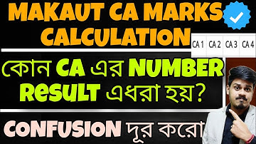 Makaut CA Marks Calculation Rules | Makaut Semester Exam 2024| Makaut CA Marks