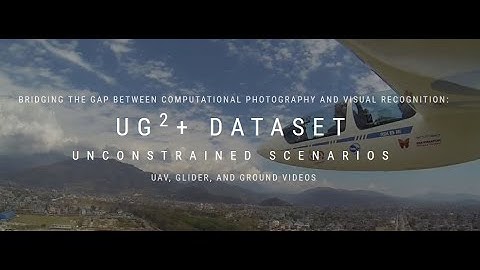 UG2+ Dataset - UAV Collection (Sample video)