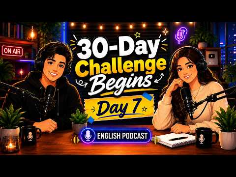 Day 7: 99 Sentences Shadowing Practice | Speak English Fluently in 30 Days!