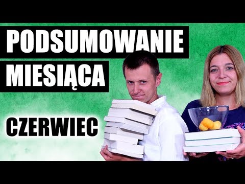 Podsumowanie czerwca i losowanie! | Strefa Czytacza