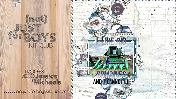 Big Combines- Scrapbook Process #157 | {Not} Just for Boys Kit Club | Travelogue Limitless kit