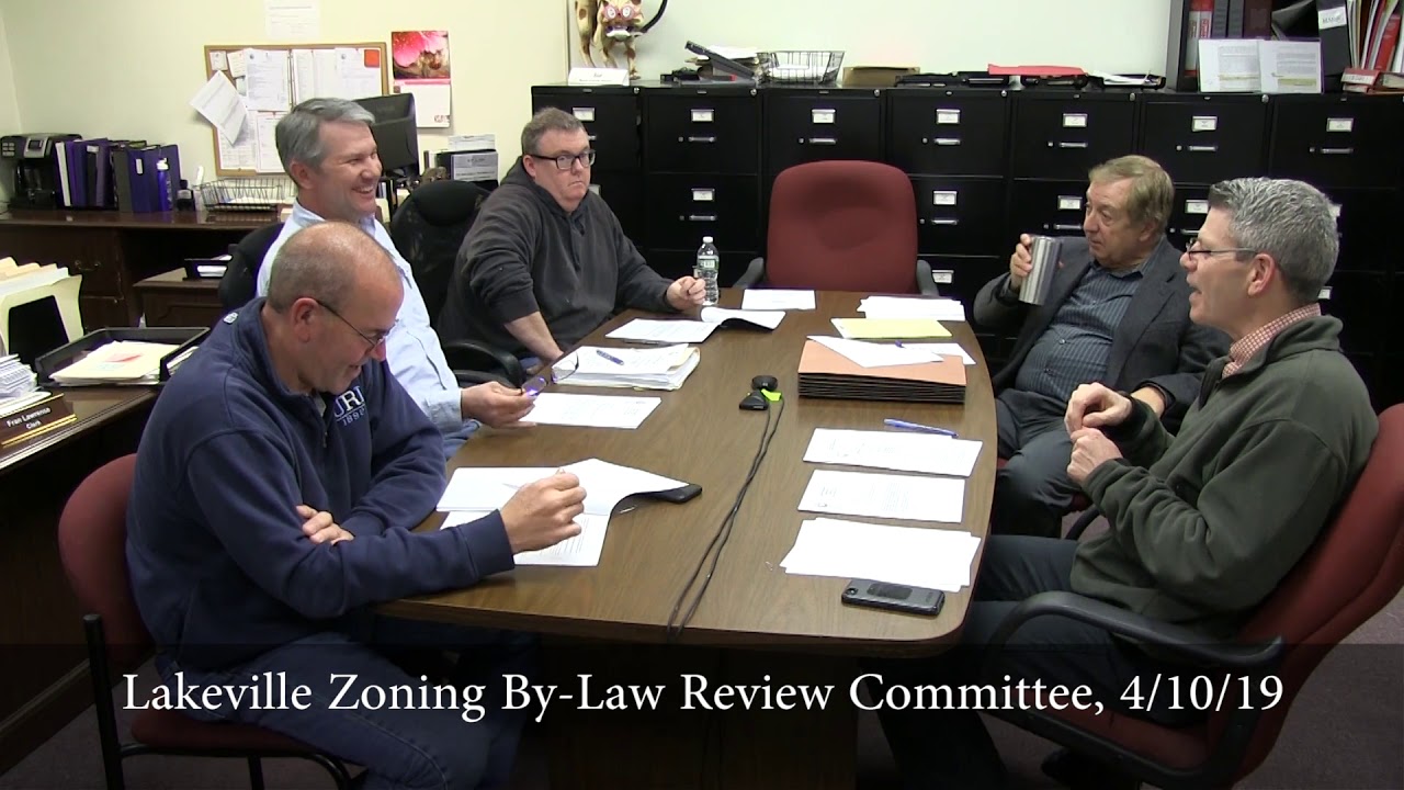 Lakeville Zoning ByLaw Review Committee, 4/10/19 YouTube