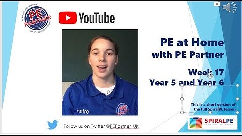 Week 17, PE lesson for year 5 & 6