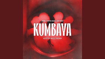 Kumbaya (Austin Millz Remix)