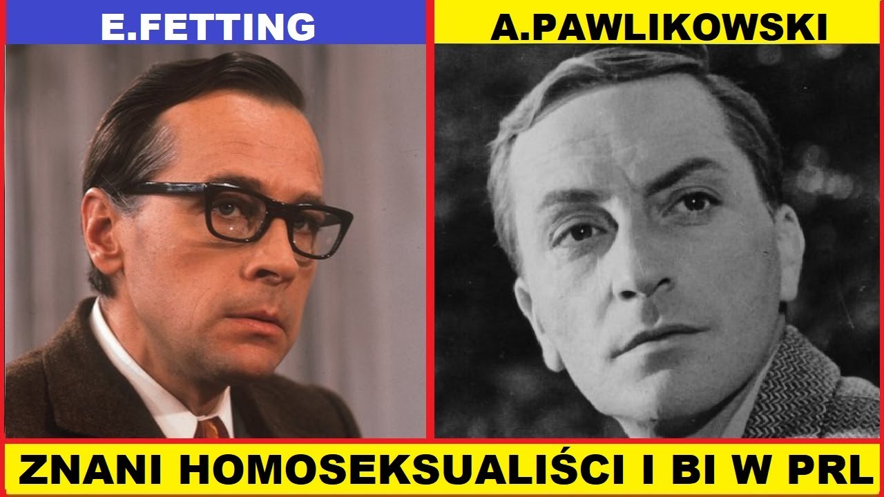 NAJBARDZIEJ ZNANI POLSCY HOMOSEKSUALIŚCI I BI CZASÓW PRL