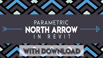 How to Create a Parametric North Arrow in Revit