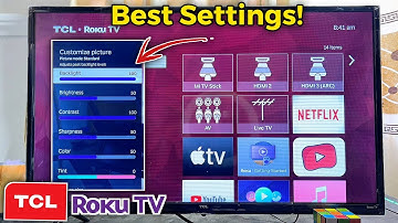 Best Settings for TCL Roku TV 2025