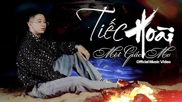 Tiếc Hoài Một Giấc Mơ | OFFICIAL MUSIC VIDEO