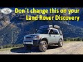 Four things we will never change on our Land Rover