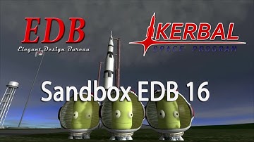 Kerbal Space Program (1.0.4 Stock) - Sandbox EDB 16 - ETS-7
