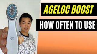 AGELOC BOOST how often should I use ageloc boost beauty device AGELOC BOOST how often should I use ageloc boost beauty device