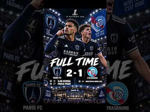 LATE OWN GOAL DRAMA! 🔥 Paris FC 2-1 Strasbourg | FULL TIME HIGHLIGHTS