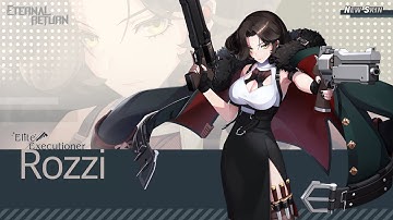 Elite Executioner Rozzi Preview - Eternal Return