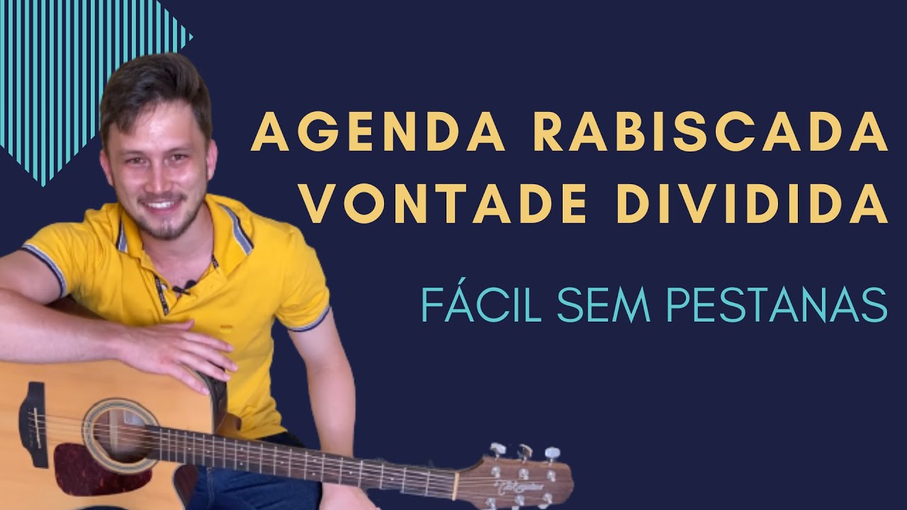 Vontade Dividida e Agenda Rabiscada SIMPLIFICADAS