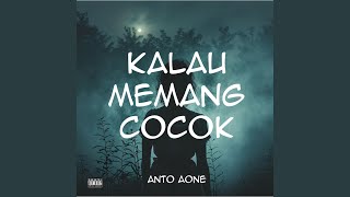 Kalau Memang Cocok velocity Trend