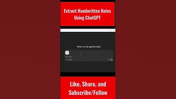 Extract Handwritten Notes Using ChatGPT