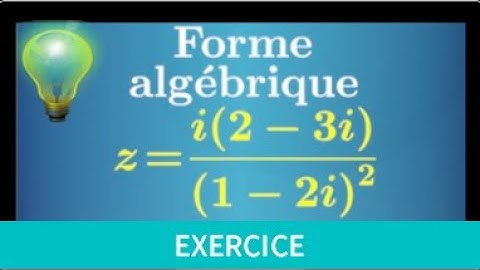 nombres complexes • Mettre un quotient sous forme algébrique • terminale maths expertes a+ib