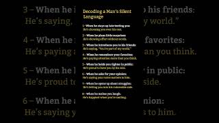 Decoding a man's silent language will change your dating life forever 💯