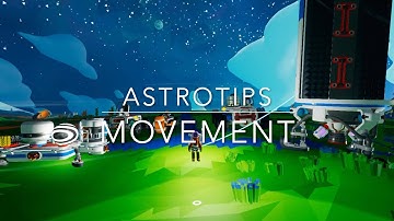 Movement | Astrotips: Astroneer Tips & Tricks