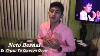 Neto Bernal Es Virgen Tu Corazón