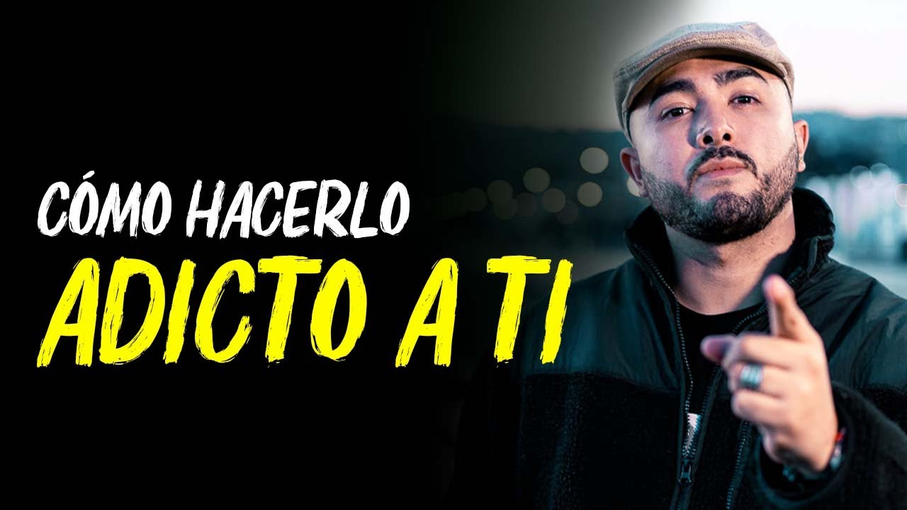 Cómo Hacerlo ADICTO a Ti | EN VIVO