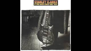 Stanley Clarke Stories To Tell Ft. Allan Holdsworth Stewart Copeland