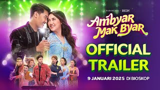 Ambyar Mak Byar -  Trailer | 9 Januari 2025 di Bioskop