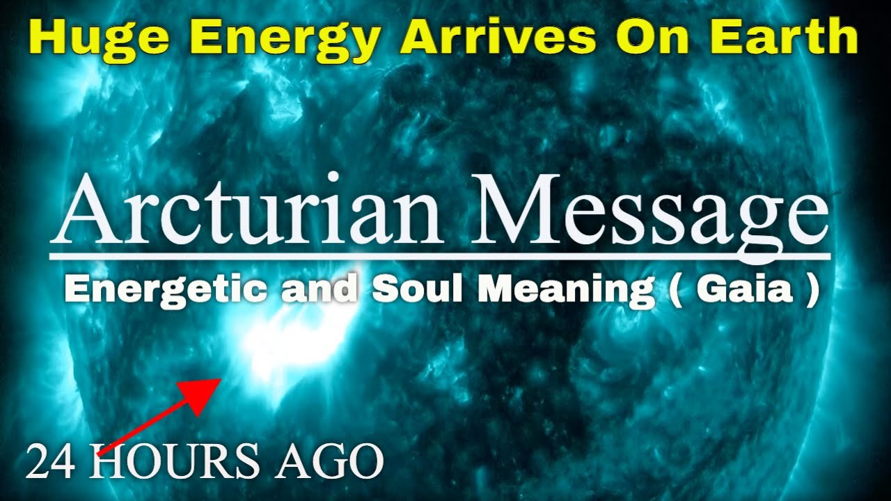 The Sun Just Released a X8.1 Flare — What does this energetically mean ? ( ARCTURIAN MESSAGE )