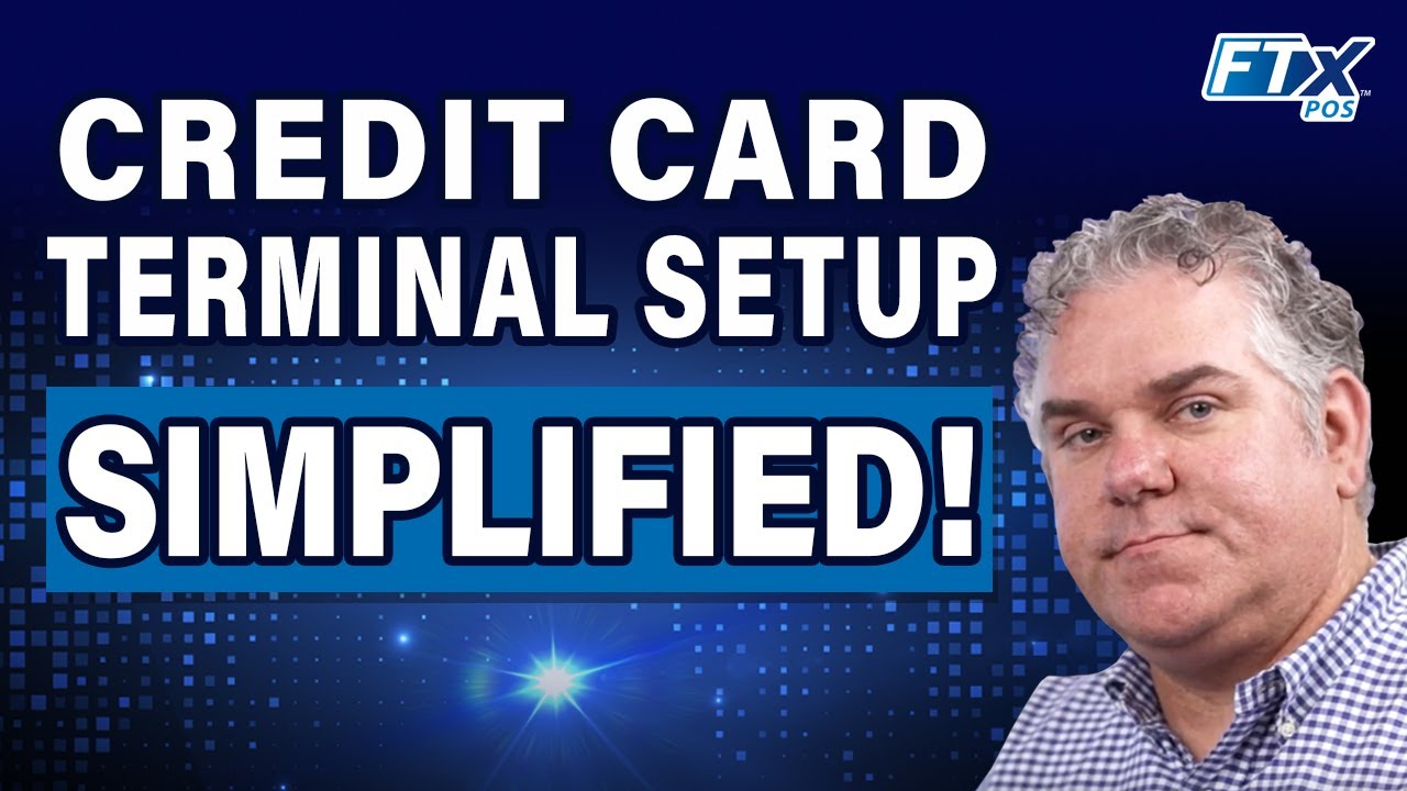FTx Cloud POS Training | Credit Card Terminals