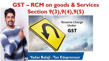 #GST - #RCM on goods & Services