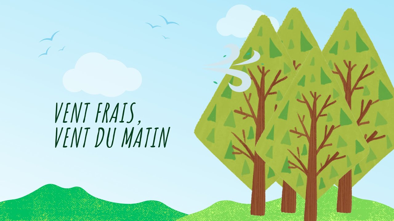 Vent frais, vent du matin - YouTube