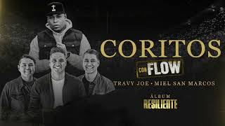 Video thumbnail of "coritos con flow - travy joe ft miel san marcos (letra)"