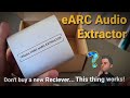 Cheap HDMI eARC Audio Extractor... 2 Months Later