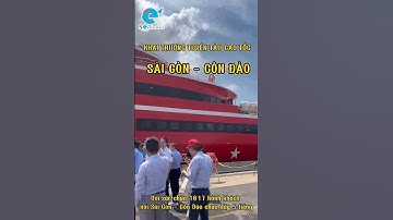 Tuyến Tàu Cao Tốc Sài Gòn - Côn Đảo chính thức hoạt động #taucaotoc #Saigoncondao