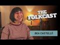 Improvisar és una qüestió de regles | THE FOLKCAST 01 – Bea Castelló