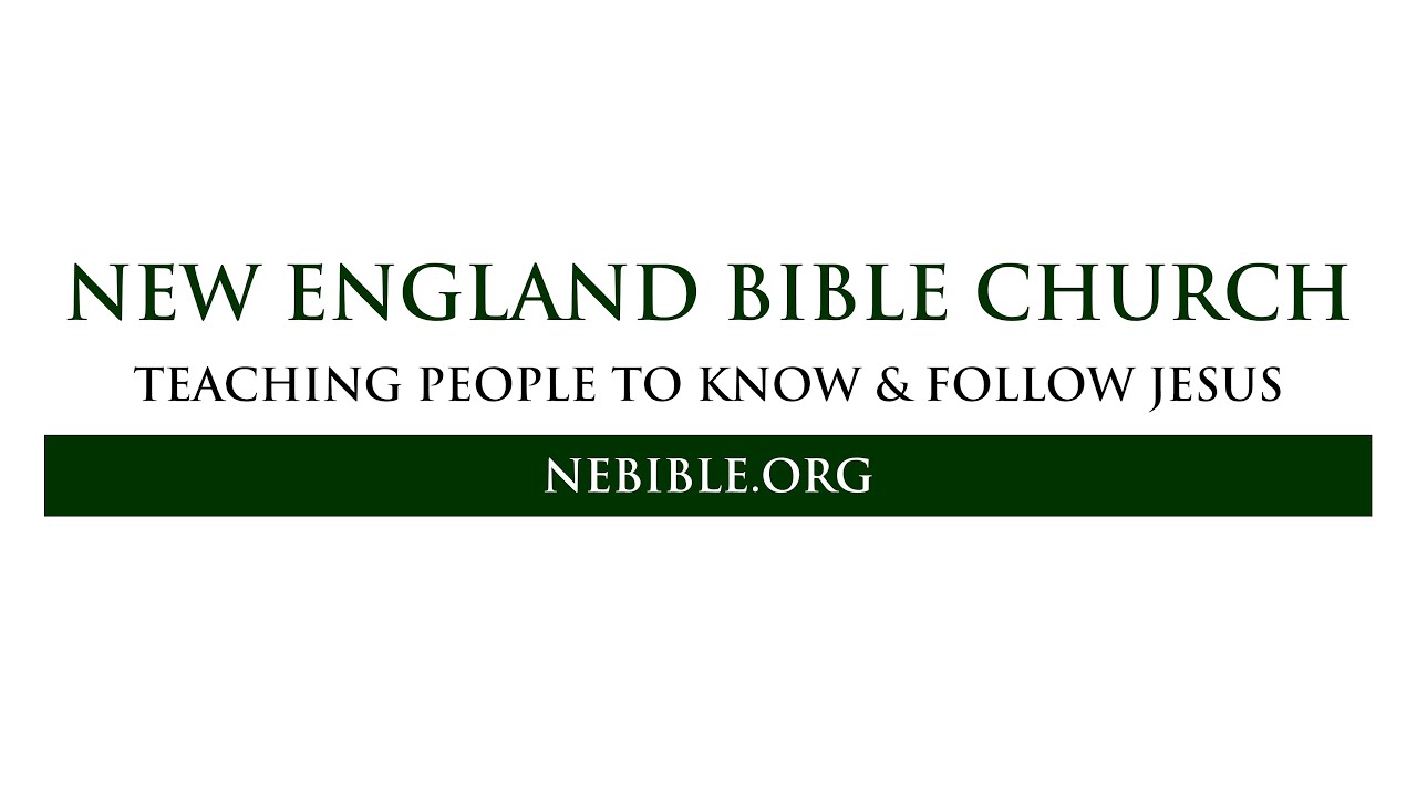 New England Bible Church January 29, 2023 Worship Service YouTube