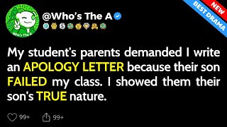 My student’s parents demanded I write an APOLOGY LETTER because their son FAILED. [FULL STORY]